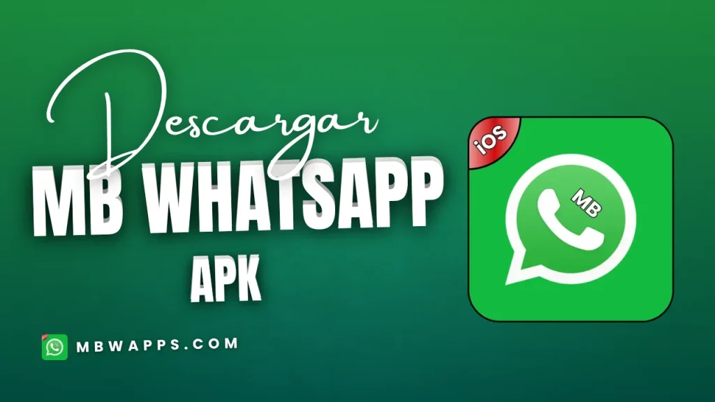 MB WhatsApp APK Descargar
